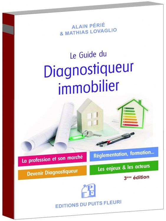 Guide pratique "Devenir diagnostiqueur immobilier" - Edition 2023